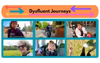 A montage featuring people walking, in wheelchairs or playing football, with 'Dysfluent Journeys' above them