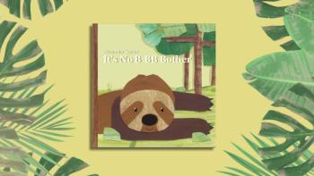 A cover of a picture book for young children, featuring an illustrated sloth, which images of leaves around it