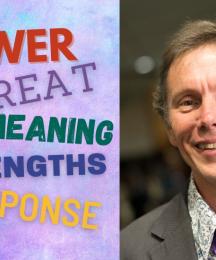 A man smiling, next to the words 'Power', 'Threats', 'Meaning', 'Strengths' and 'Response'