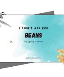 A book cover featuring the title 'I didn't ask for beans', with an illustrated bee and honey next to it