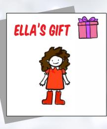 An children's drawing of a girl with the words 'Ella's Gift' above it