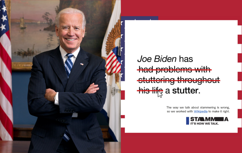 Joe Biden: A President With a Stammer Joe Biden, next to a Find The Right Words campaign advertisement