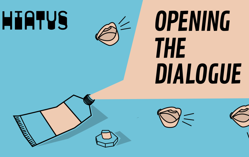 'Opening the dialogue' art exhibition by Hiatus Collective