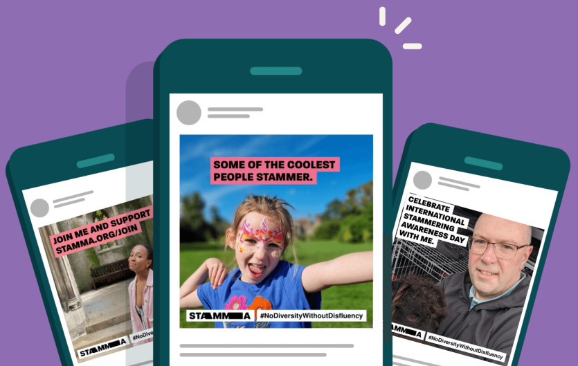 Show your support for STAMMA with a selfie Three illustrated images of smartphones, with real photographs on each one of people looking at the camera