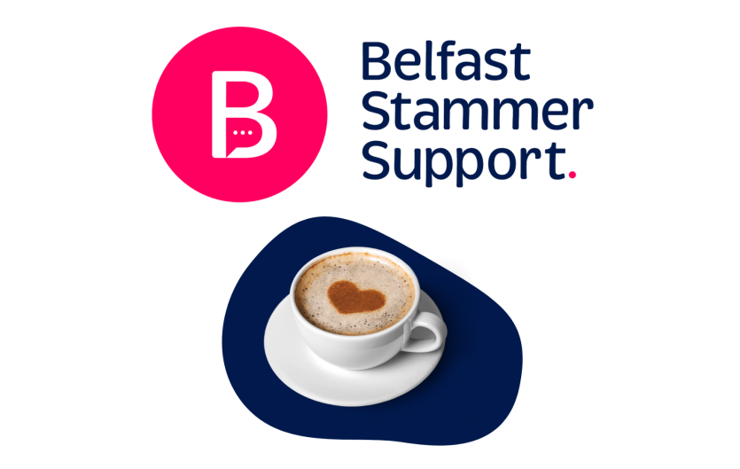 A cup of coffee with text above saying 'Belfast Stammer Support.' and a logo containing the letter B