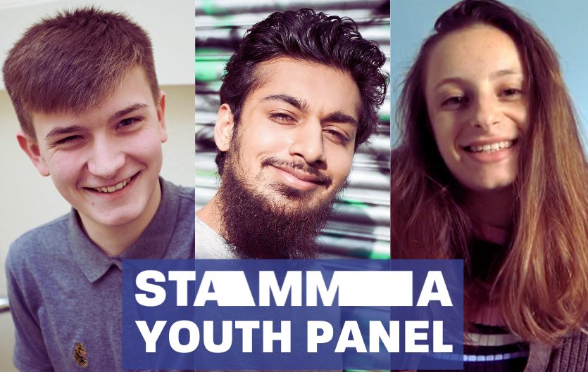 Aged 16-25? Join our Youth Panel Three separate pictures of two young men and a young woman looking at the camera, with the words STAMMA Youth Panel