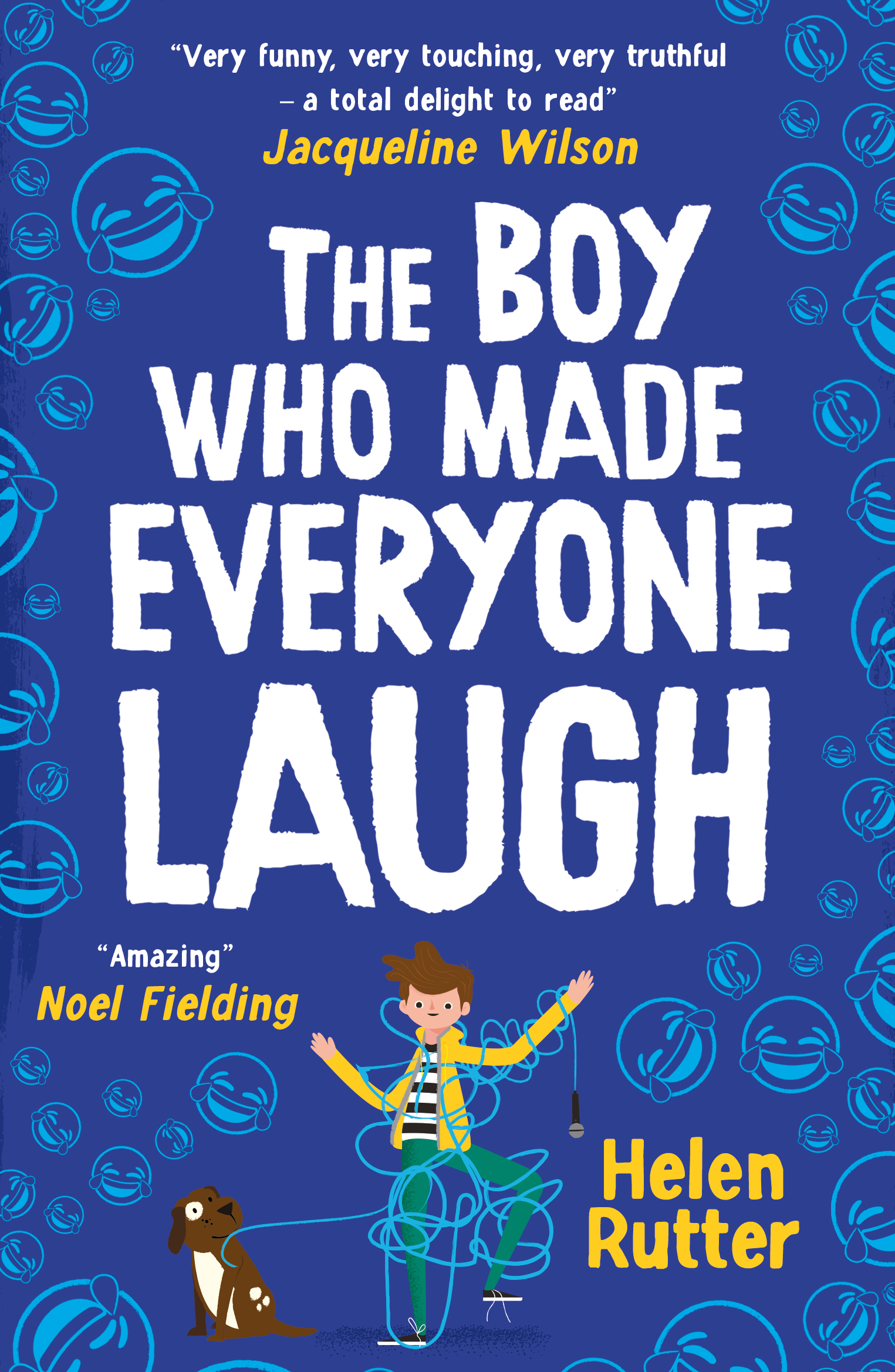 Front cover of the book 'The Boy Who Made Everyone Laugh'